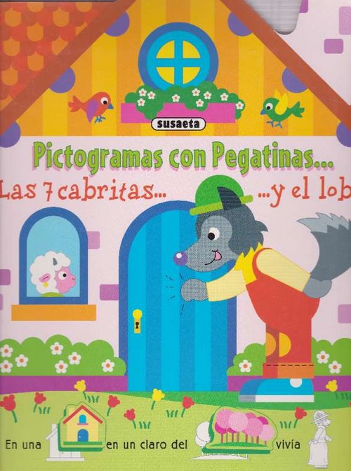 Pictogramas y Pegatinas. Las 7 cabritas y el lobo. Edad: 6+. - Busquets, Jordi (Ilust.)