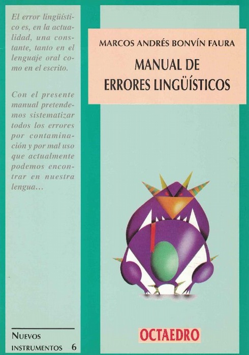 Manual de errores lingüísticos. - Marcos Andrés, Bonvín Faura