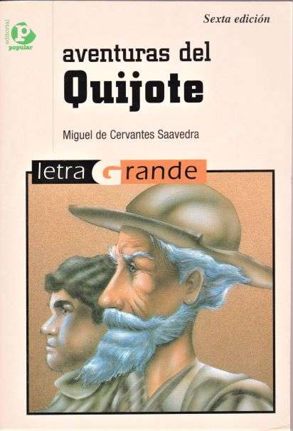 Aventuras del Quijote. - Cervantes, Miguel de [1547 - 1616]