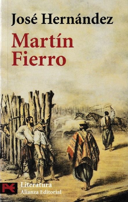 Martín Fierro. Estudio preliminar y notas de Santiago M. Lugones. - Hernández, José [Argentina, 1834-1886]