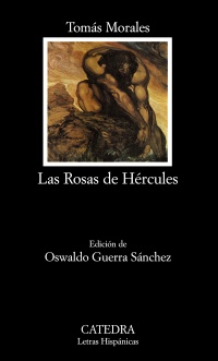 Rosas de Hércules. Ed. Oswaldo Guerra Sánchez. - Morales, Tomás [Moya, 1884 - Gran Canaria, 1921]