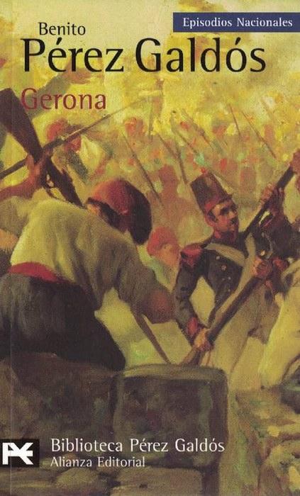 Gerona. - Pérez Galdós, Benito [1843-1920]