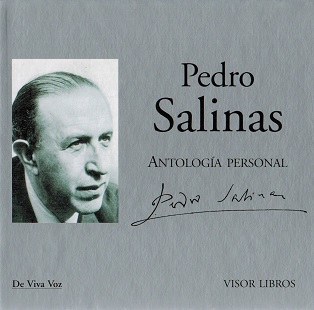 Antología personal. (Libro+CD). Poemas recitados por Pedro Salinas. - Salinas, Pedro [1891-1951]