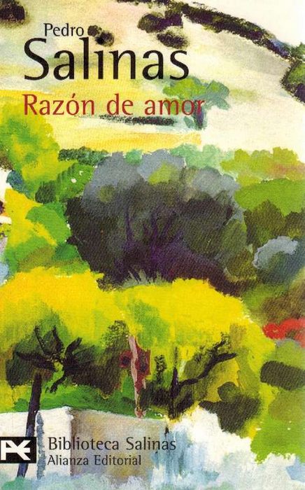 Razón de amor (Poesía completas, 3). Prólogo de Soledad Salinas de Marichal. - Salinas, Pedro