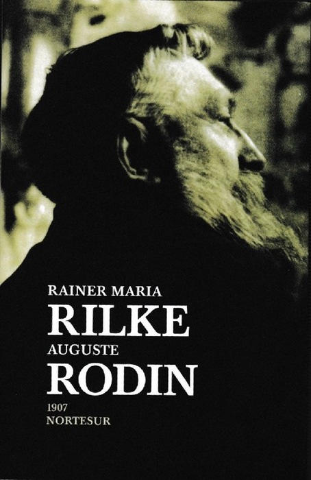 Auguste Rodin. - Rilke, Rainer Maria und Aguste Rodin