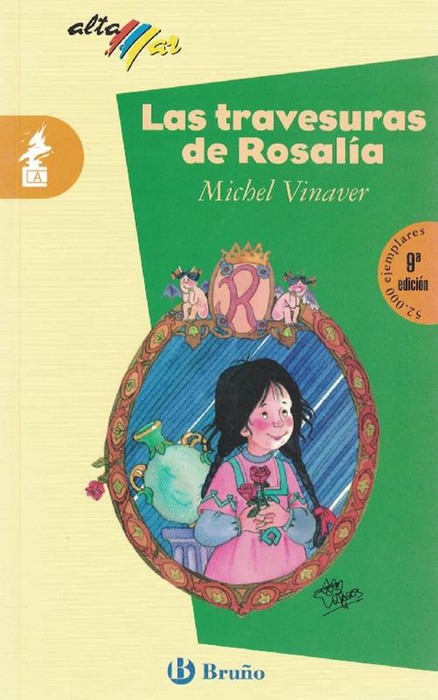 Travesuras de Rosalía, Las. (Incluye taller de lectura). - Vinaver, Michel y und Estrella Fages (il.)