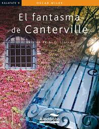 Fantasma de Canterville, El. Edad: 10+. Versión de A. G. Llorca. - Wilde, Oscar