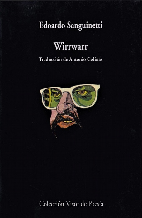 Wirrwarr. Traducción de Antonio Colinas. - Sanguinetti, Edoardo [Génova, 1930-2010]