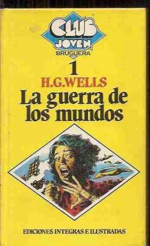 LA GUERRA DE LOS MUNDOS - Wells,H.G.