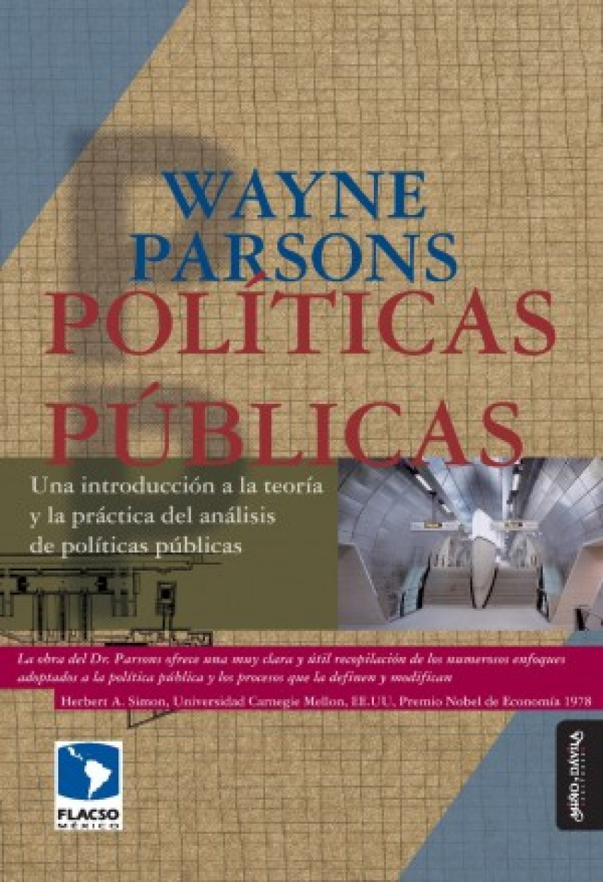 Politicas publicas. una introduccion a la teoria y la practi - Wayne Parsons