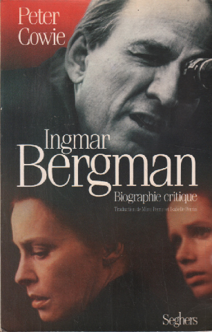 Ingmar bergman - Cowie Peter