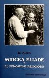 Mircea Eliade y el fenómeno religioso - Allen, Douglas