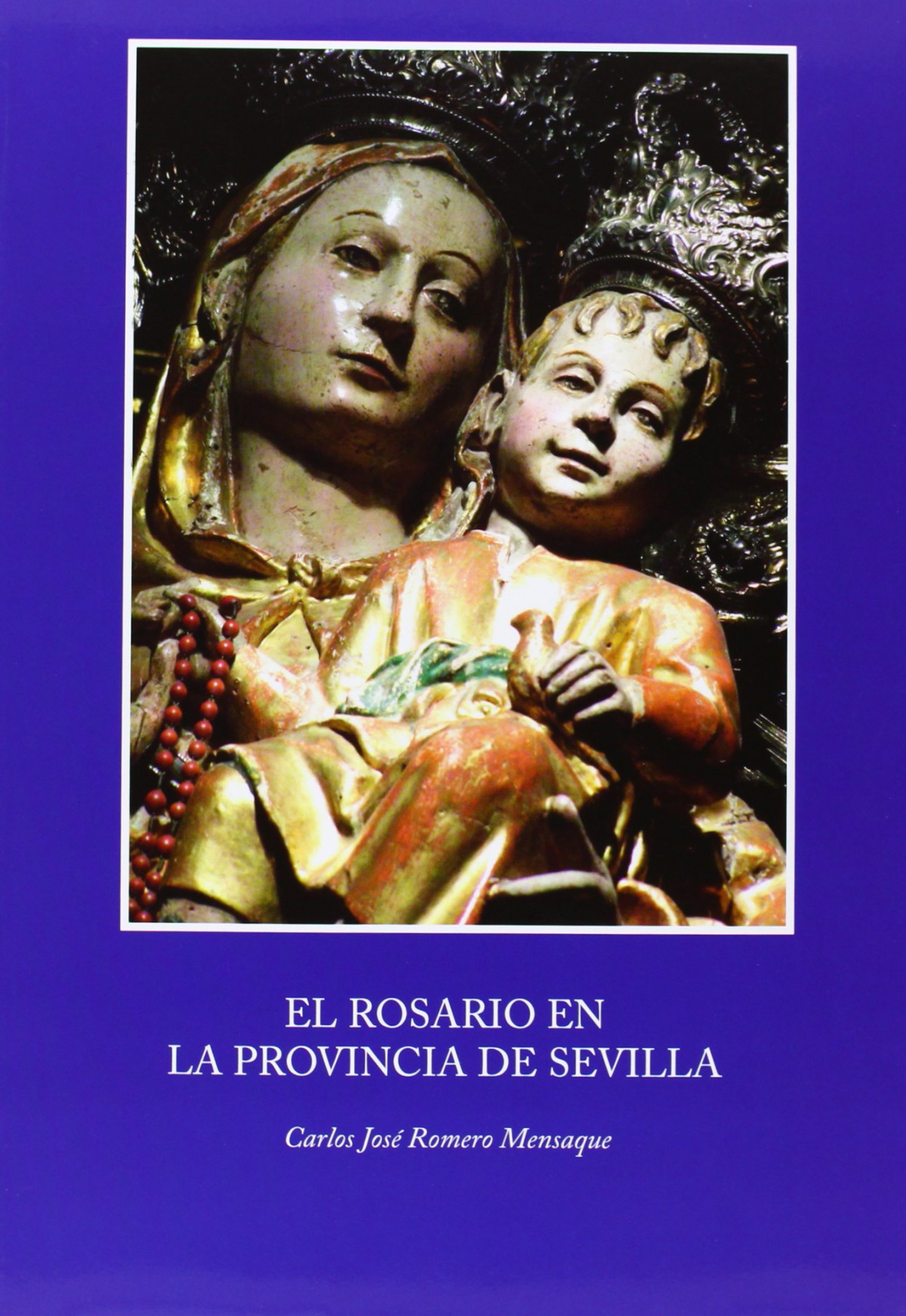 El rosario en la provincia de sevilla - Mensaque, Romero
