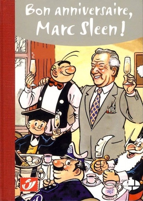 Bon Anniversaire Marc Sleen Neron Le Fantome De La Rue Des Sables Tirage De Tete Numerote A 225 Exemplaires Signe Par Marc Sleen Avec 3 Timbres Obliteres