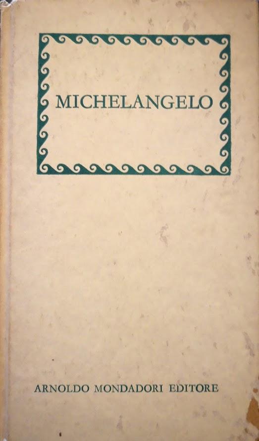 MICHELANGELO - MICHELANGELO BUONARROTI