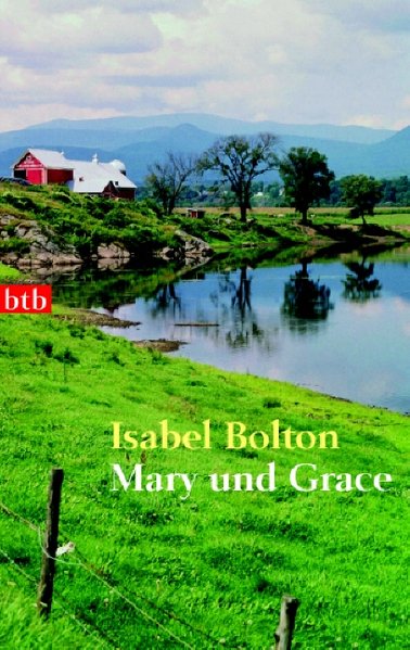 Mary und Grace - Bolton, Isabel