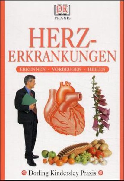 DK Praxis: Herzerkrankungen. - Davidson, Christopher