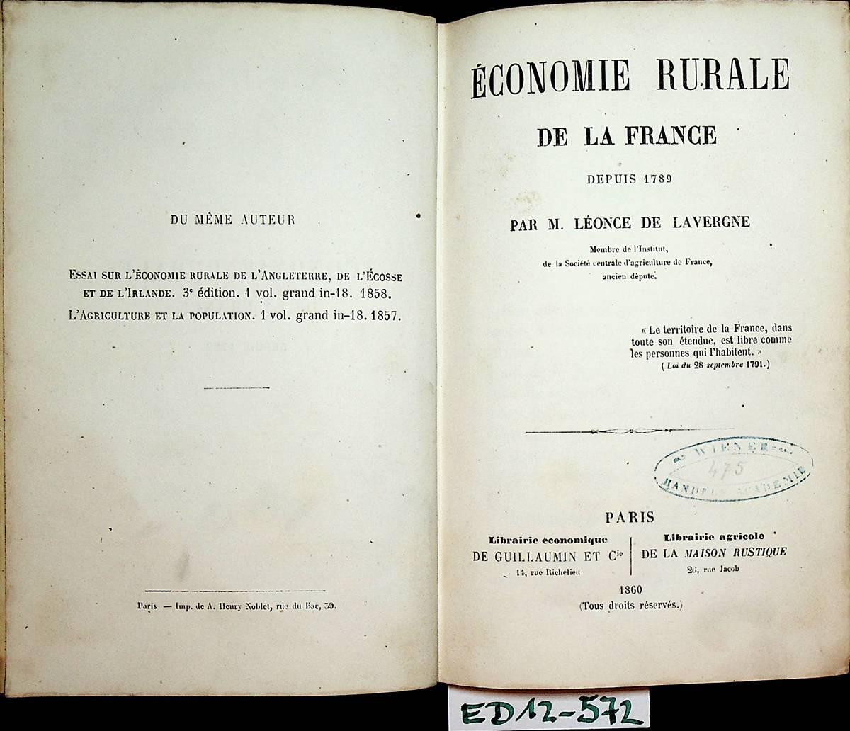 Économie rurale de la France depuis 1789. - Lavergne, Louis-Gabriel Leonce de