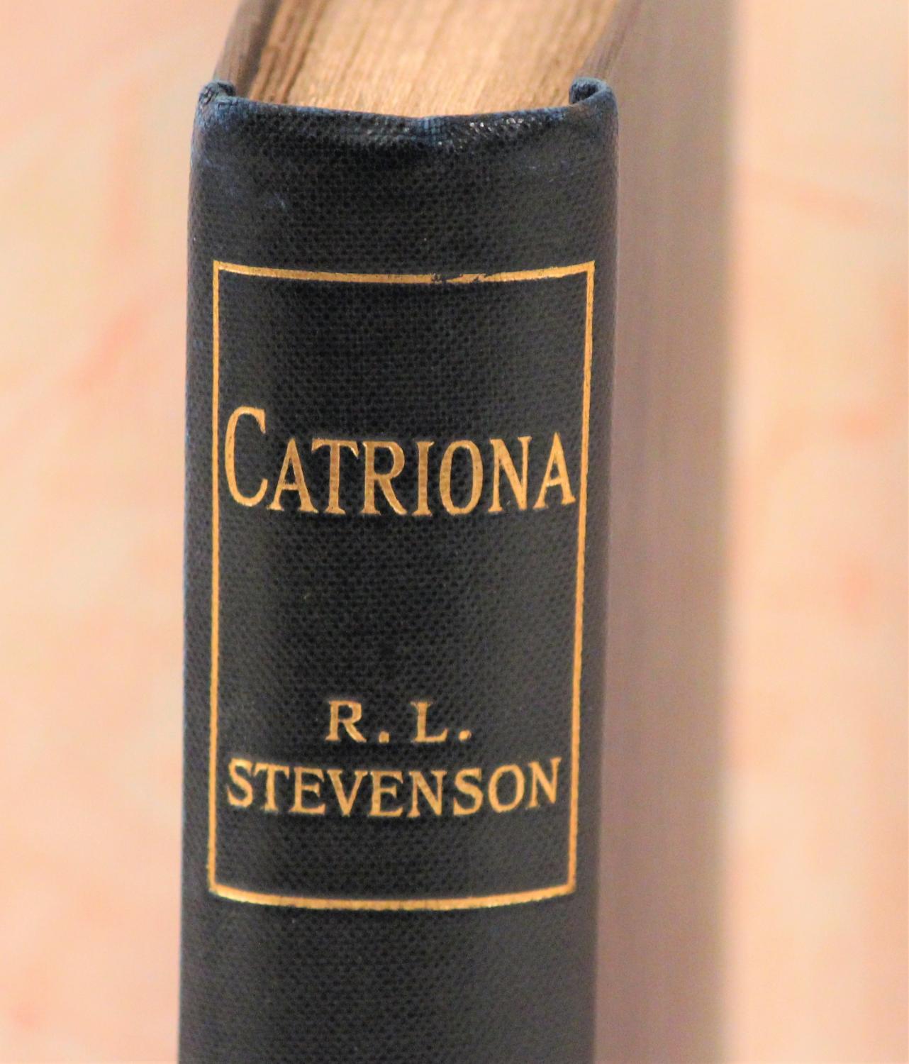 Catriona by STEVENSON, Robert Louis Very Good Hardcover (1893) 1st
