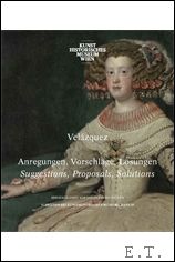 Velazquez: Anregungen, Vorschlage, Losungen Suggestions, Proposals, Solutions - Ferino-Pagden (ed.)