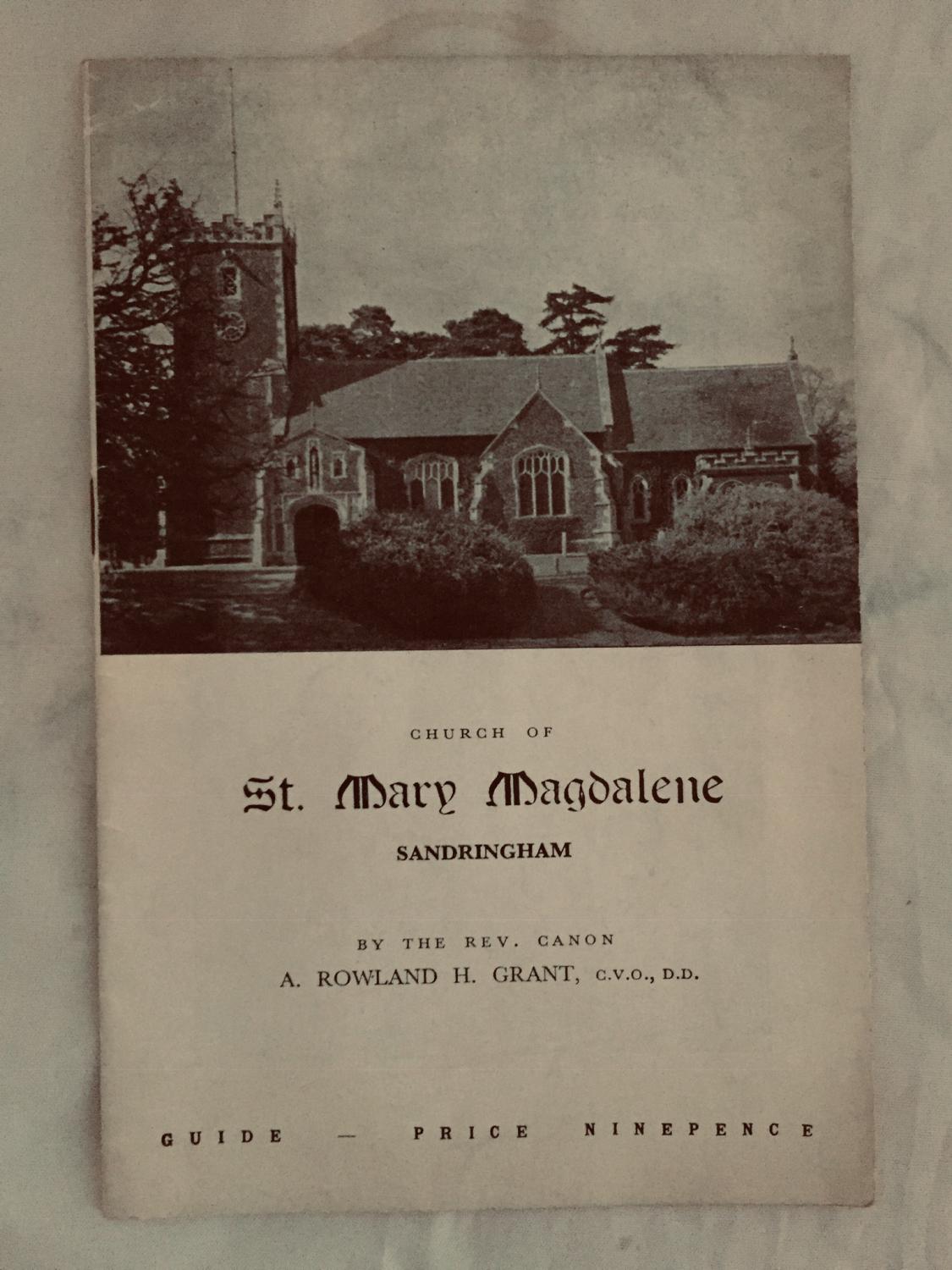 Church Of St. Mary Magdalene, Sandringham de Rev. Canon A Rowland H Grant:  Good Soft cover (1942) | Tilly's Bookshop