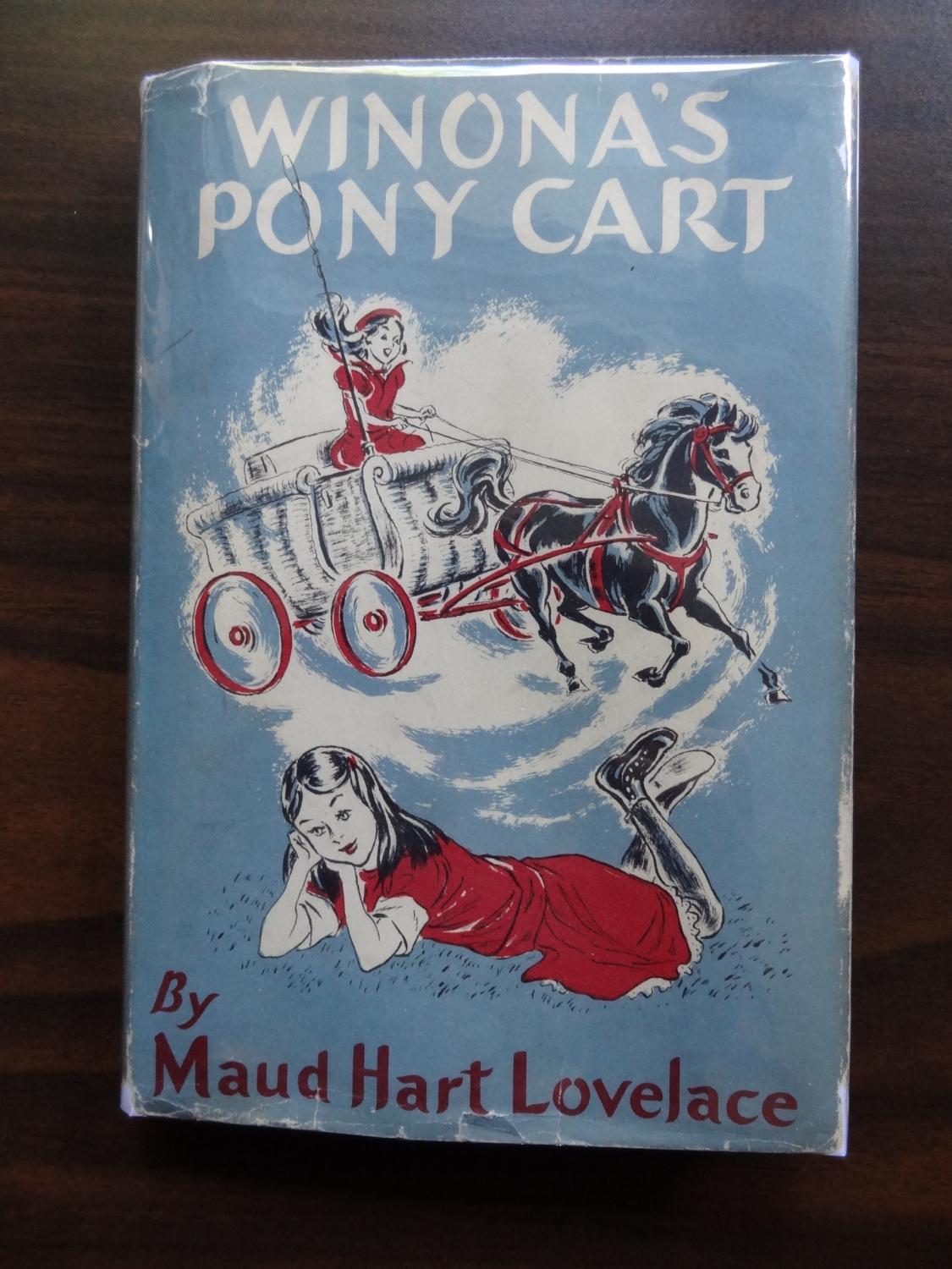 Winona's Pony Cart **First Edition by Lovelace, Maud Hart: Fine Hard Cover (1953) First printing Stated., Not Signed | Barbara Mader - Children's Books