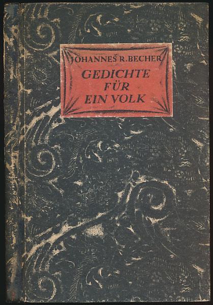 Gedichte für ein Volk. [Erstausgabe]. von Becher, Johannes R.: (1919