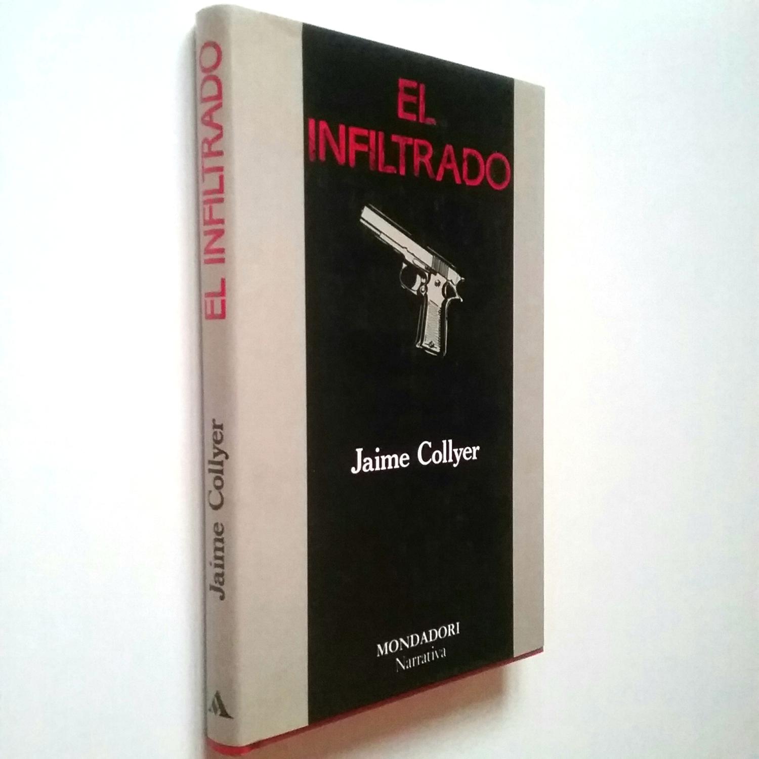 El infiltrado - Jaime Collyer