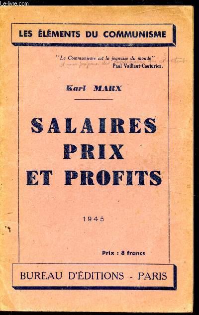 Les éléments du communisme - Salaires prix et profits par Karl Marx: bon  Couverture souple (1945) | Le-Livre