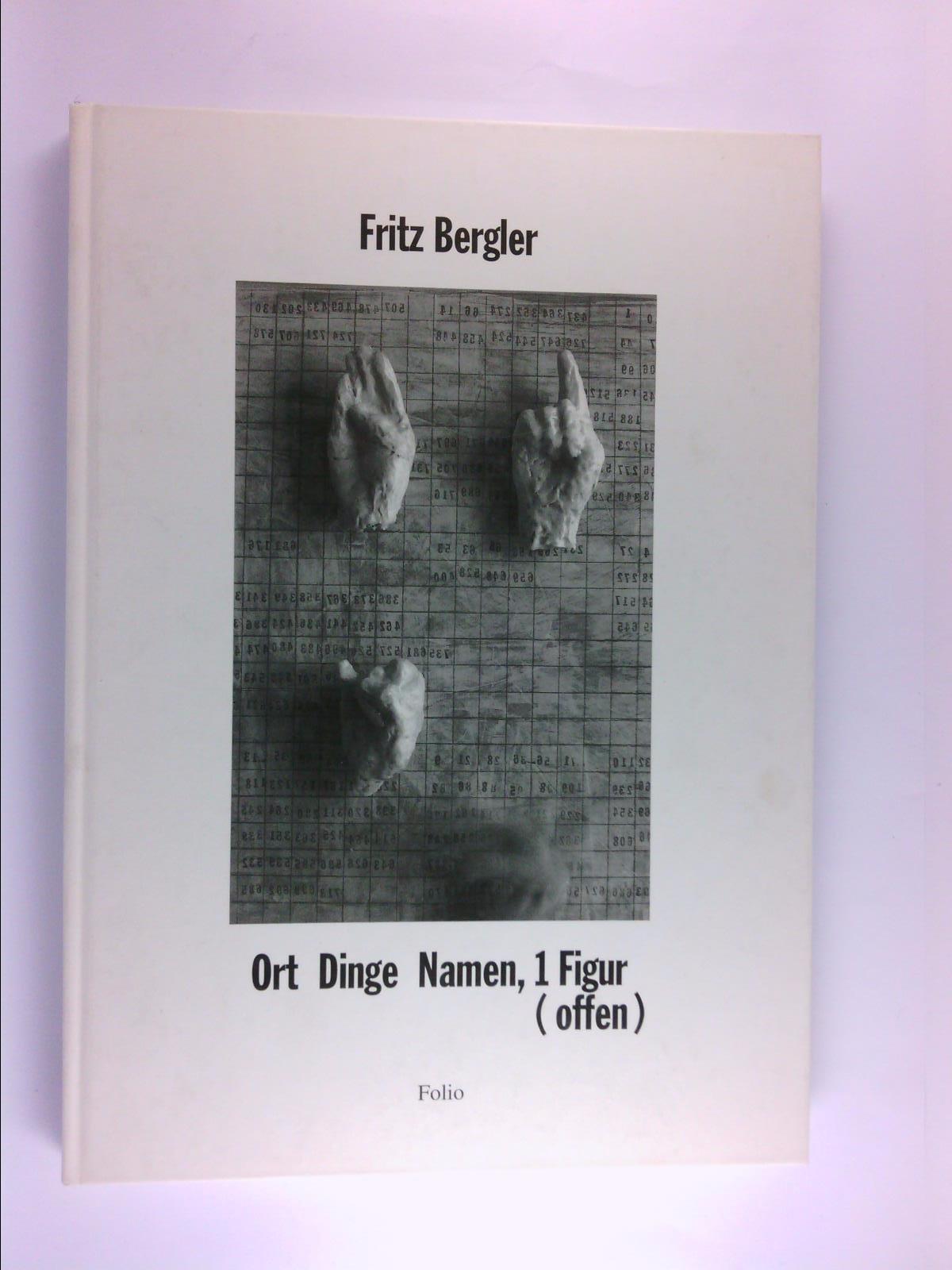 Ort Dinge Namen, 1 Figur (offen). - Bergler, Fritz [Ill.]