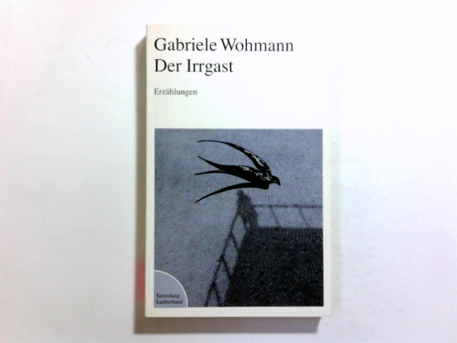 Der Irrgast : Erzählungen.