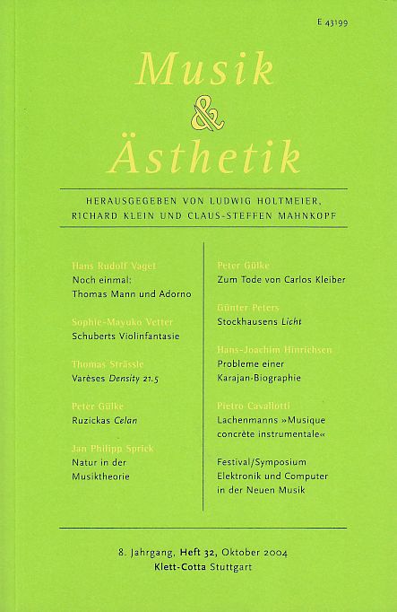 Musik & Ästhetik. 8. Jg., Heft 32, Oktober 2004. - Holtmeier, Ludwig, Richard Klein und Claus-Steffen Mahnkopf (Hrsg.)