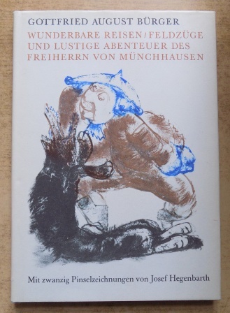 Wunderbare Reisen, Feldzüge und lustige Abenteuer des Freiherrn von Münchhausen in Russland - Wie er dieselben bei der Flasche im Zirkel seiner Freunde zu erzählen pflegt. - Bürger, Gottfried A.