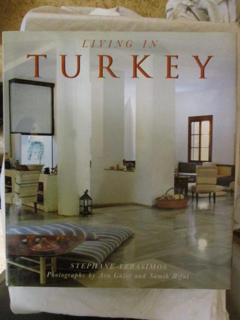 LIVING IN TURKEY - Yerasimos, Stephane & Guler, Ara & Rifat, Samih