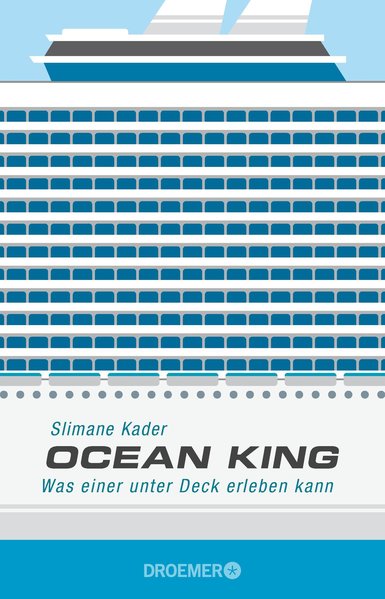 Ocean King: Was einer unter Deck erleben kann - Kader, Slimane