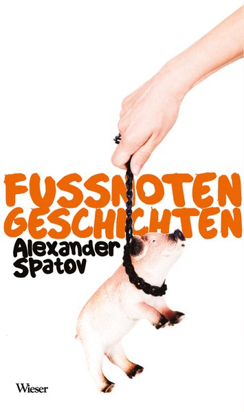 Fussnotengeschichten - Spatov, Alexander