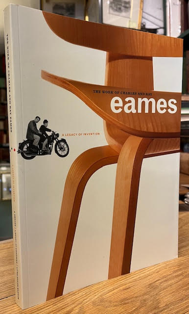 The Work of Charles and Ray Eames : A Legacy of Invention - Albrecht, Donald