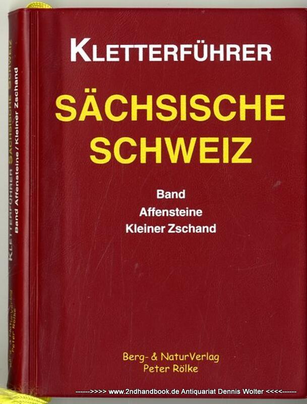 Kletterführer Sächsische Schweiz Band Affensteine, Kleiner Zschand - Heinicke, Dietmar