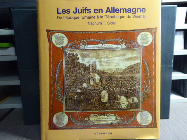 LES JUIFS EN ALLEMAGNE. De l'époque romaine à la République de Weimar. - GIDAL Nachum Tim