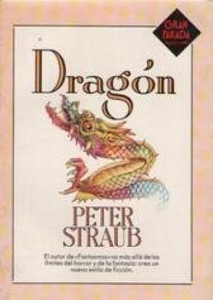 DRAGÓN - Straub,Peter