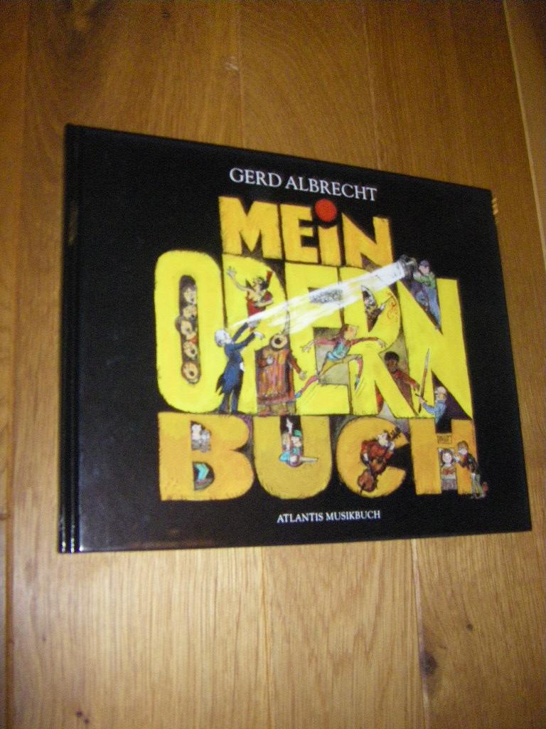 Mein Opernbuch - Albrecht, Gerd