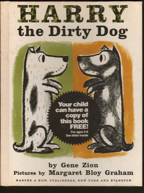 No Roses for Harry! (First Edition) and Harry the Dirty Dog