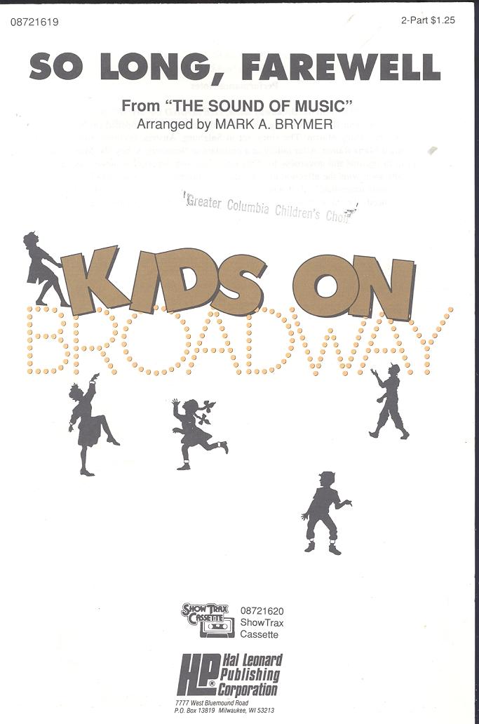 So Long Farewell Out Of The Box So long, farewell, from The Sound of Music, for 2-part and piano [Kids