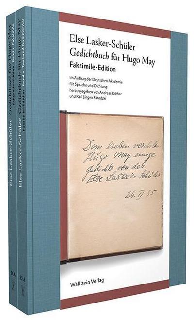 Gedichtbuch für Hugo May, 2 Teile : Faksimile-Edition - Else Lasker-Schüler