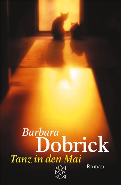 Tanz in den Mai: Roman (Die Frau in der Gesellschaft) - Dobrick, Barbara