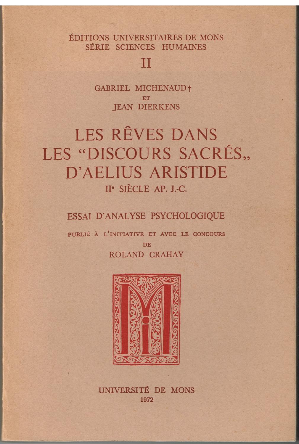 Analyse D une Couverture De Livre Les rêves dans les "discours sacrés" d'Aelius Aristide IIème siècle ap  JC-Essai d'analyse psychologique by Gabriel Michenaud et Jean Dirkens: Très  bon Couverture souple (1972) | Librairie l'Aspidistra