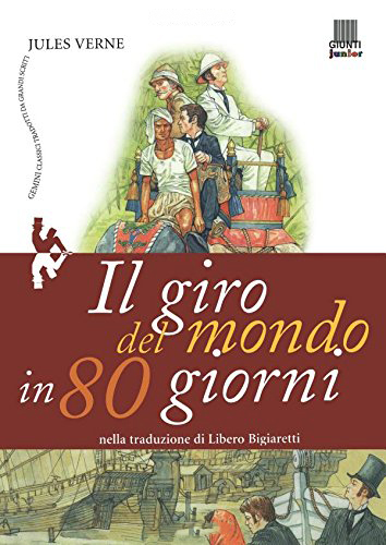 Il giro del mondo in 80 giorni - Verne Jules