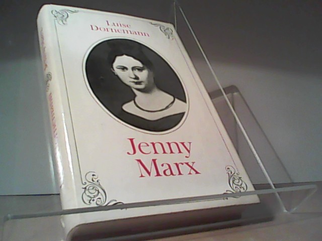 Jenny Marx: Der Lebensweg einer Sozialistin - Dornemann, Luise