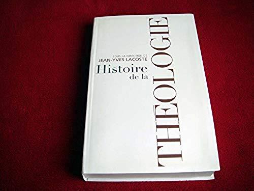 HISTOIRE DE LA THEOLOGIE LACOSTE JEAN-YVES: Used: Good | Bibliopuces