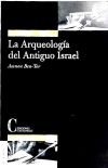 Arqueología del Antiguo Israel, La - Ben-Tor, Amnon